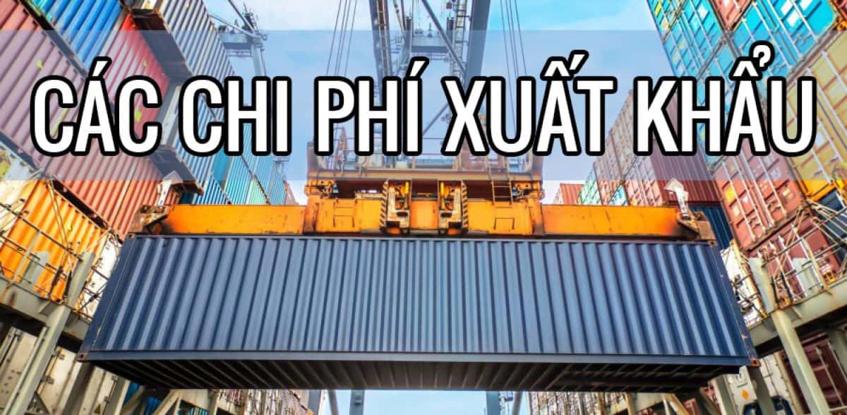 chi phí xuất nhập khẩu