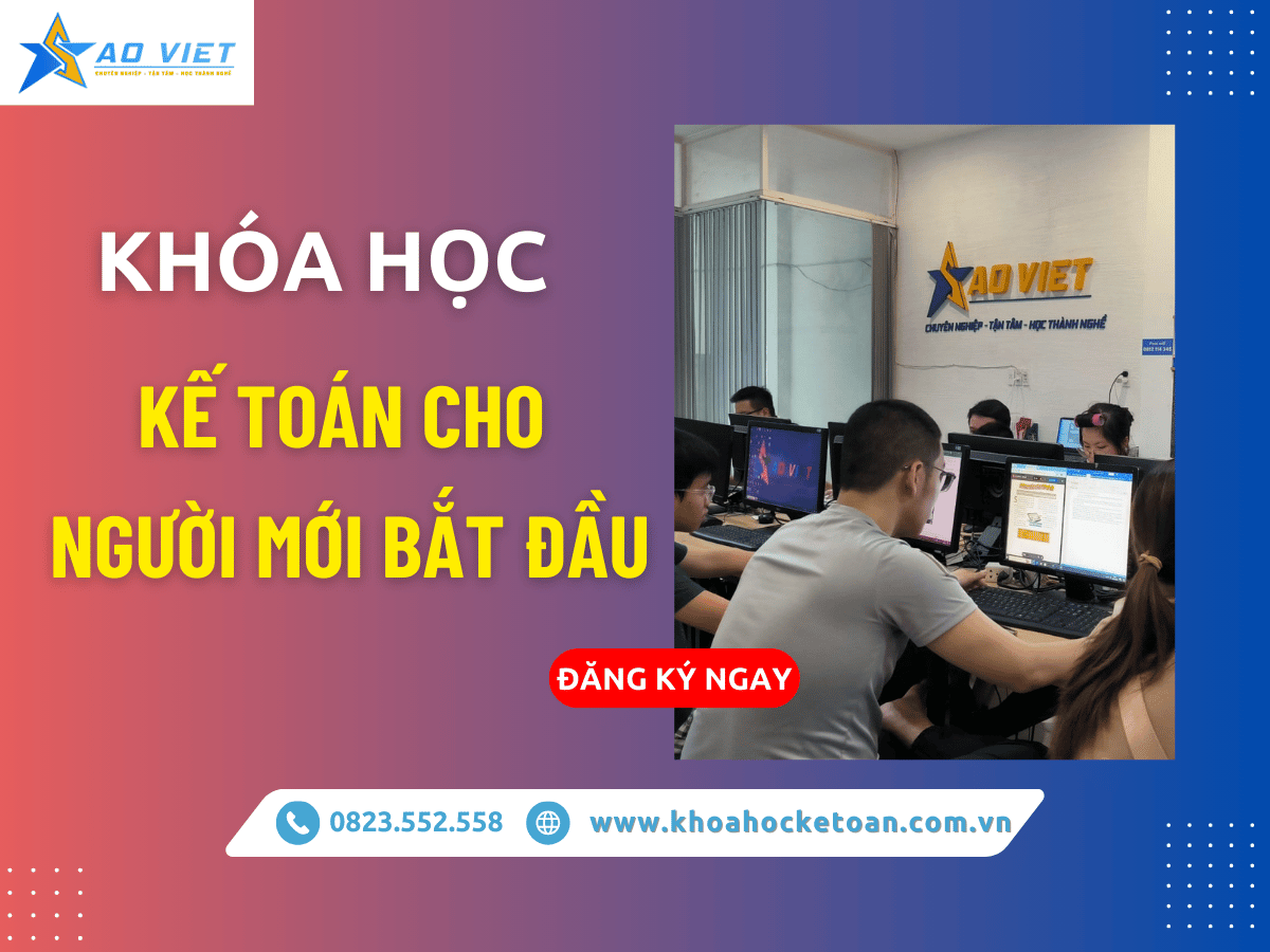 Khóa Học Kế Toán ChoNgười Mới Bắt Đầu