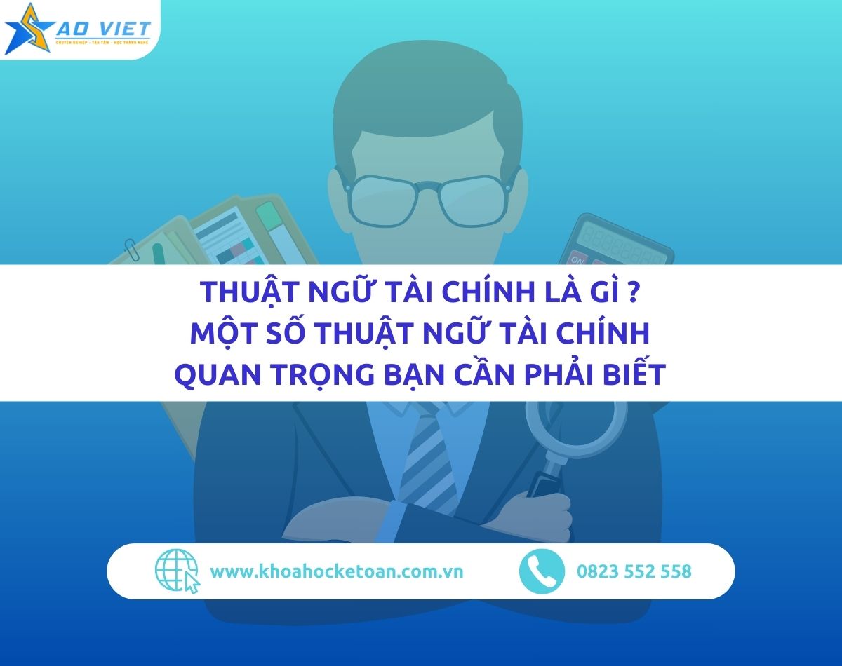thuật ngữ tài chính là gì một số thuật ngữ tài chính