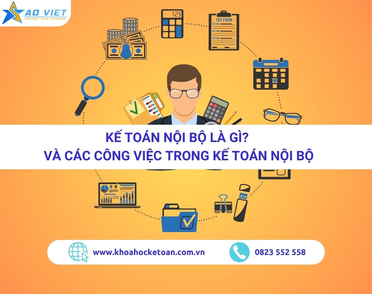 Kế Toán Nội Bộ Là Gì