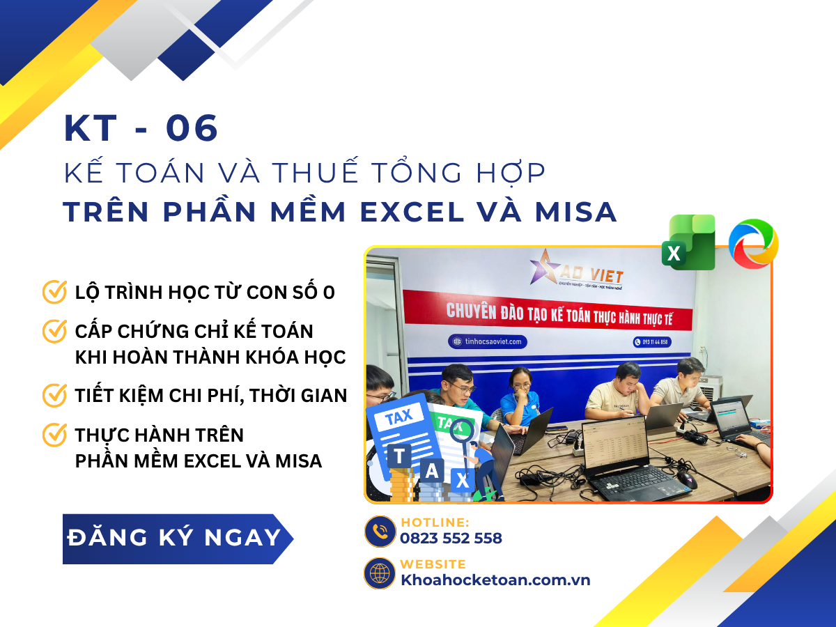 KT-06 Kế Toán Và Thuế Tổng Hợp Trên Excel Và Misa